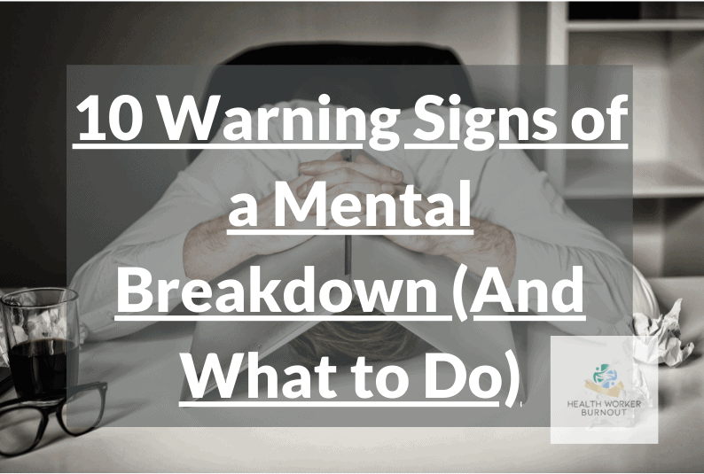 What To Do In A Mental Breakdown